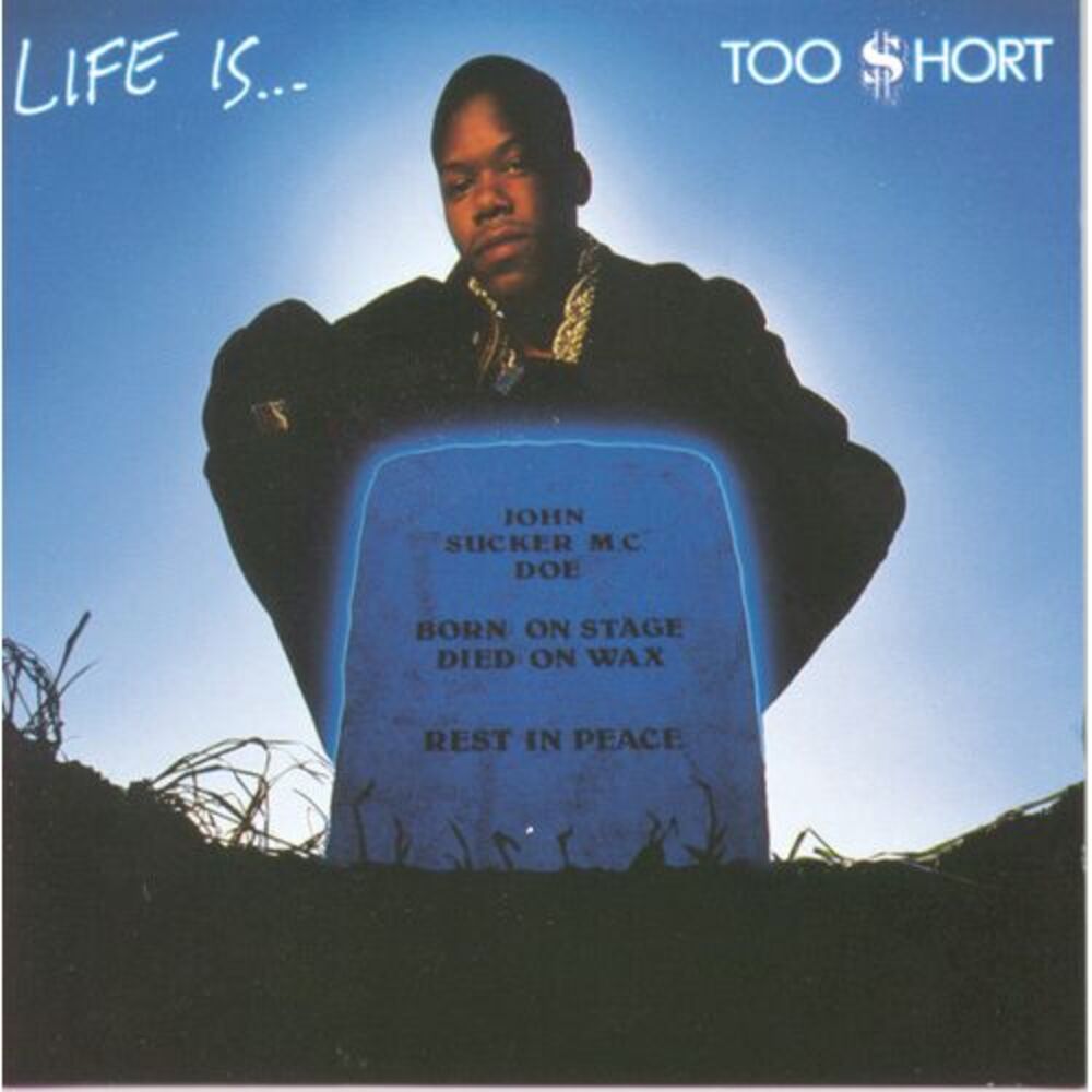 Too Short - Life Is Too Short  CD